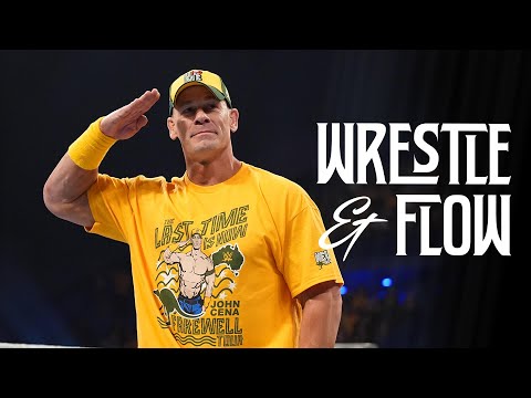 Wrestle and Flow - Ep. 49 - John Cena (The Last Time is Now)