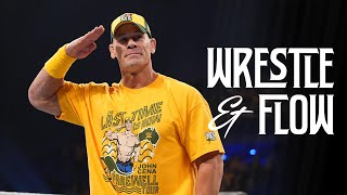 Wrestle and Flow - Ep. 49 - John Cena (The Last Time is Now)
