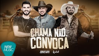 Download  Chama Não, Convoca (part. Loubet) - Bruno Reis e Thiago 