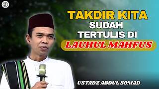 Download lagu SEMUA SUDAH TERCATAT DI LAHUMUL MAHFUS | USTADZ ABDUL SOMAD TERBARU mp3
