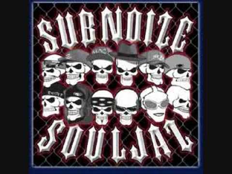 SubNoize Souljaz - Keep A Look Out