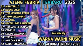 Download lagu AISHITERU 2 - NGGAK DULU - Ajeng Febria Full Album - WARNA WARNI MUSIC TERBARU 2025 mp3
