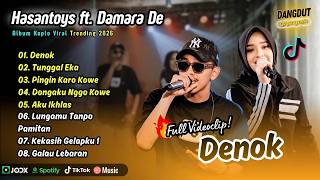 Download lagu Damara De ft Hasan Toys Aftershine - DENOK - TUNGGAL EKA - PINGIN KARO KOWE || FULL ALBUM KOPLO mp3 Download lagu Damara De ft Hasan Toys Aftershine - DENOK - TUNGGAL EKA - PINGIN KARO KOWE || FULL ALBUM KOPLO mp3