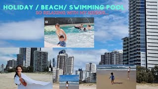 Holiday beach/ swimming pool with my kiddos