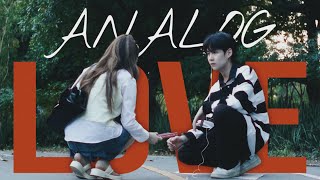 ภาพยนตร์สั้นโรแมนติก - Analog Love “โลกใบเหงา…ของเราสองคน”