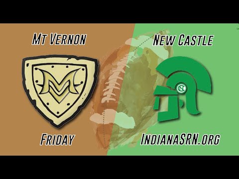 Mt Vernon @ New Castle IHSAA Football