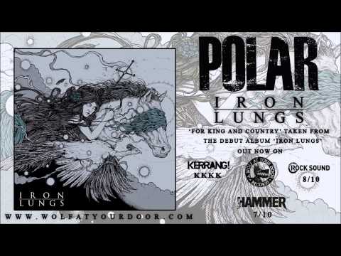 POLAR - For King And Country