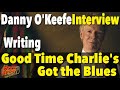 'Good Time Charlie's Got the Blues' Danny O'Keefe Looks Back