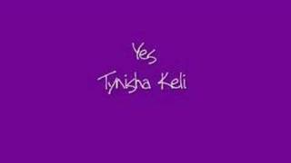 Yes - Tynisha Keli (2008)
