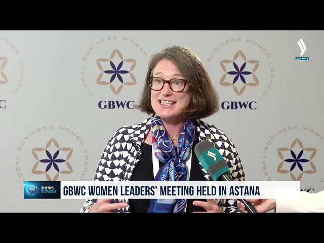 В Астане прошло заседание женщин-лидеров GBWC