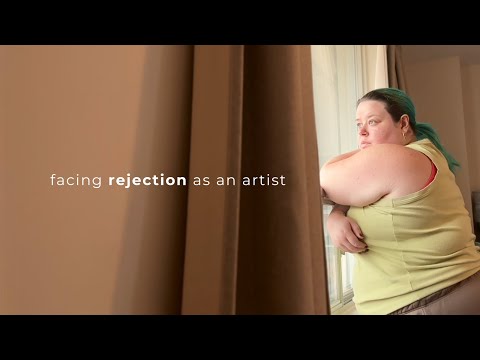 facing rejection as an artist
