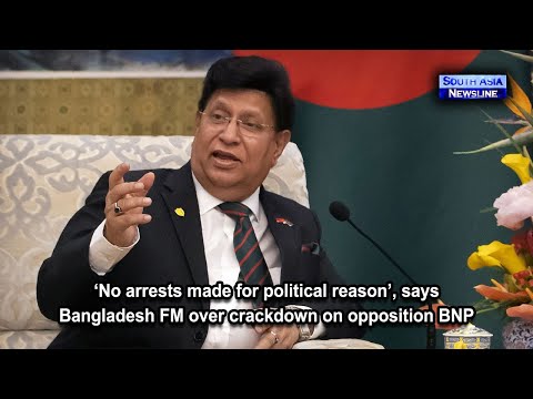 ‘No arrests made for political reason’, says Bangladesh FM over crackdown on opposition BNP
