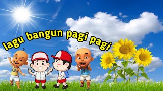 Download lagu Lagu anak anak lucu | bangun pagi pagi sungguh senang | Lagu anak indonesia mp3 Download lagu Lagu anak anak lucu | bangun pagi pagi sungguh senang | Lagu anak indonesia mp3
