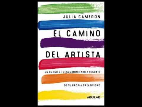 El Camino del Artista de Julia Cameron  6  Semana 3