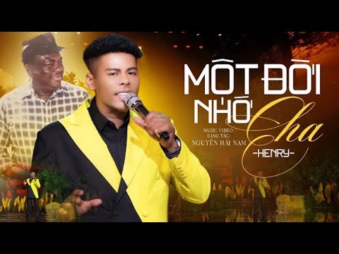 Một đời nhớ cha - Henry