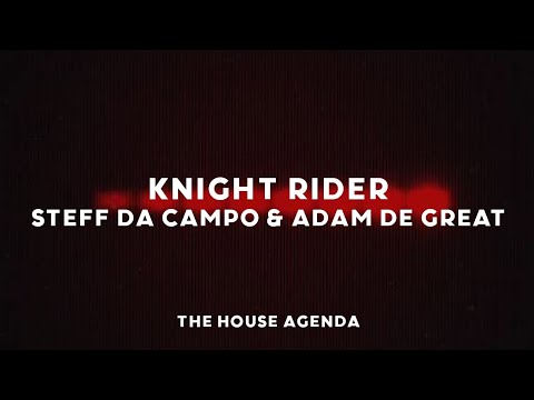 Steff Da Campo & Adam De Great - Knight Rider