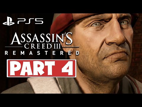 ASSASSINS CREED 3 REMASTERED PS5 Gameplay Walkthrough PART 4 - No Commentary