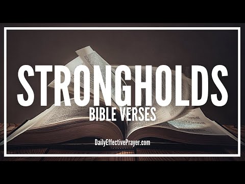 Bible Verses On Strongholds | Scriptures On Deliverance From Strongholds (Audio Bible) Video