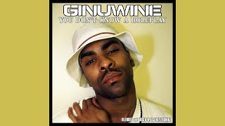 Ginuwine - You Don't Know A Roleplay