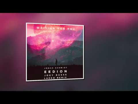 Jonas Schmidt, eedion, joey busse, laeko - Waiting for You - Laeko Remix (FREE DOWNLOAD)