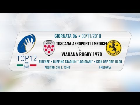 TOP12 2018/19, Giornata 6 - Toscana Aeroporti I Medicei v Viadana Rugby 1970