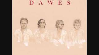 Dawes - Peace In The Valley