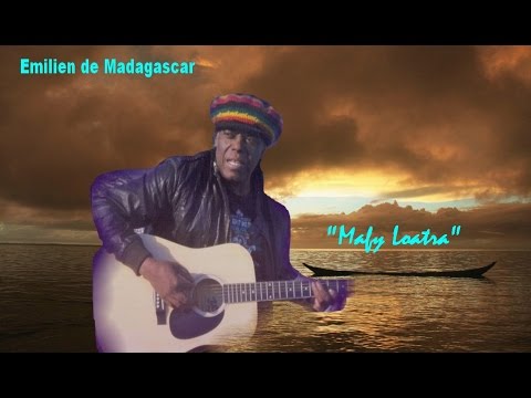 "Mafy Loatra",Emilien de Madagascar
