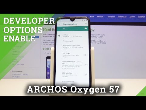 How to Activate Developer Options in ARCHOS Oxygen 57 - OEM Unlock