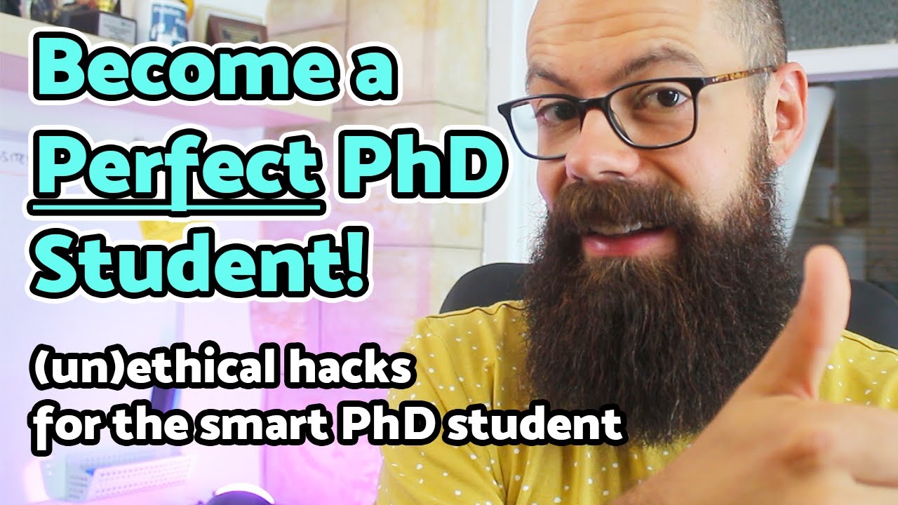 What makes you a perfect PhD student? 5 *hacks* for smart students!