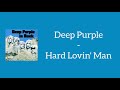 Deep Purple - Hard Lovin´ Man (Lyrics)