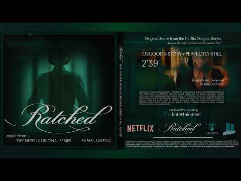 Music From RATCHED S1 I Osgood's Story / Perfectly Still  - MAC QUAYLE I NR ENTERTAINMENT