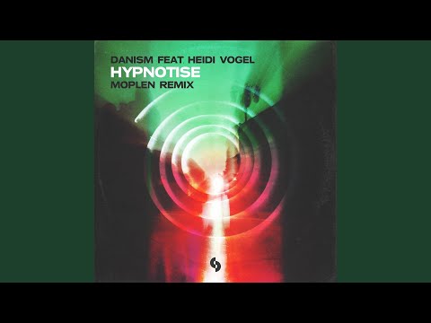 Hypnotise (Moplen Extended Remix) (feat. Heidi Vogel)