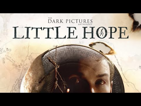Little Hope-Walkthrough-No Commentary-The Dark Pictures Anthology (Part1)