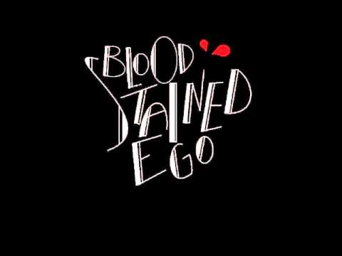Song 2 - Blood Stained Ego