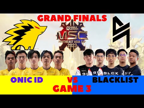 ONIC ID vs BLCK | Grand Finals | MSC 2023 | GAME 3