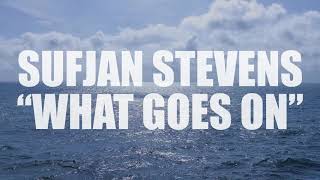 Sufjan Stevens &quot;What Goes On&quot; (Beatles Cover) (AUDIO)