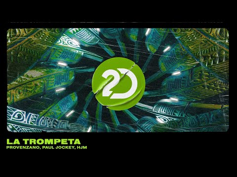 Provenzano, Paul Jockey, Hjm - La Trompeta [Tech House]