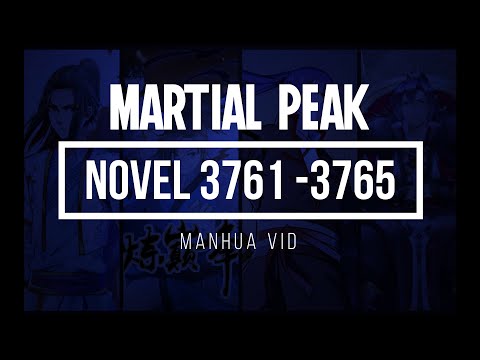 Martial Peak Novel: Chapter 3761 - 3765 English Novel