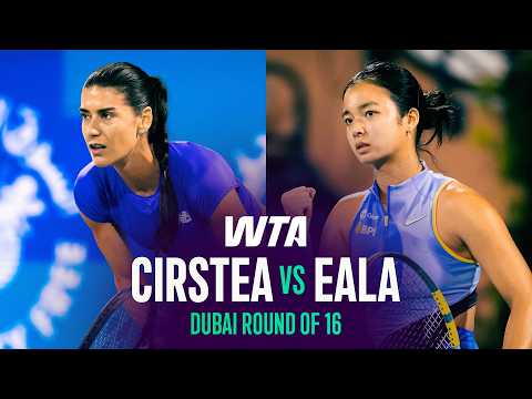 Sorana Cirstea vs. Alexandra Eala | 2026 Dubai Round of 16 | WTA Match Highlights