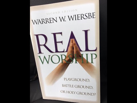 A new Book Hint …"Real Worship" by Dr. Warren W. Wiersbe