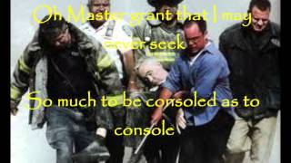 Prayer of St. Francis of Assisi  (Make Me A Channel Of Your Peace) - Sinead O'Connor