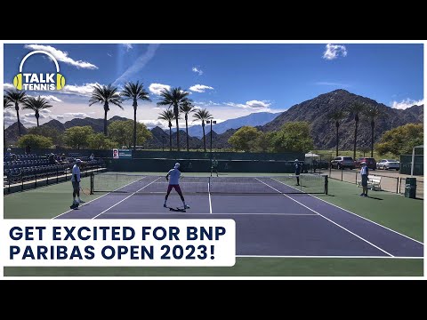 PODCAST: this is your 2023 BNP Hype Episode! All things pro tennis in the desert in tennis paradise!
