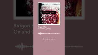 Download lagu Saigon Kick - On and On (1993) | Lyrics mp3 Download lagu Saigon Kick - On and On (1993) | Lyrics mp3