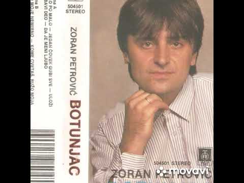 Zoran Petrović Botunjac - Uloži ljubavi deo