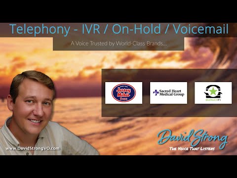 TELEPHONE/IVR/VOICEMAIL VOICE OVER DEMO – DAVID STRONG