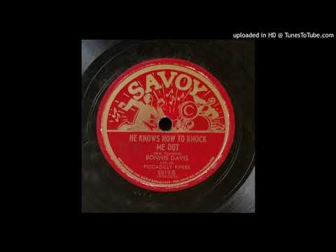 Bonnie Davis & The Piccadilly Pipers - He Knows How To Knock Me Out (1942)