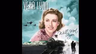Vera Lynn - We’ll Meet Again- 1 Hour