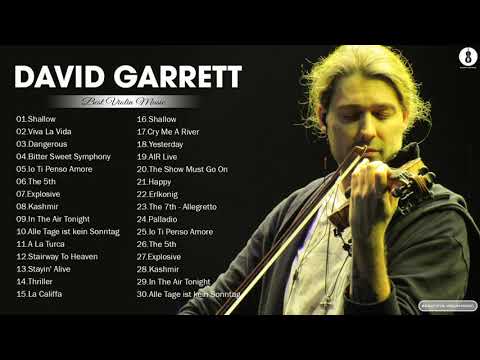 D A V I D Garrett Best Violin Collection -  D A V I D Garrett New Playlist 2021