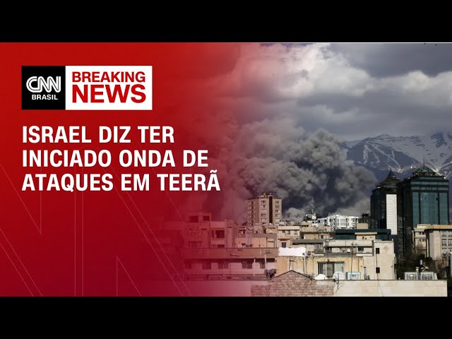 Israel afirma ter iniciado uma onda de ataques em larga escala em Teerã | CNN NOVO DIA
