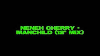 Neneh Cherry - Manchild (12&quot;mix)